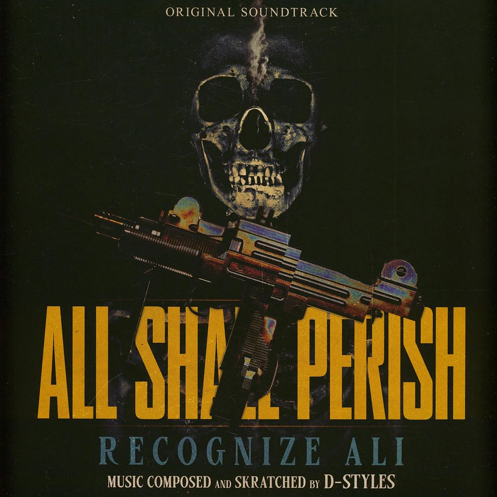 Recognize Ali & D-Styles - All Shall Perish Splatter Vinyl Edition ...