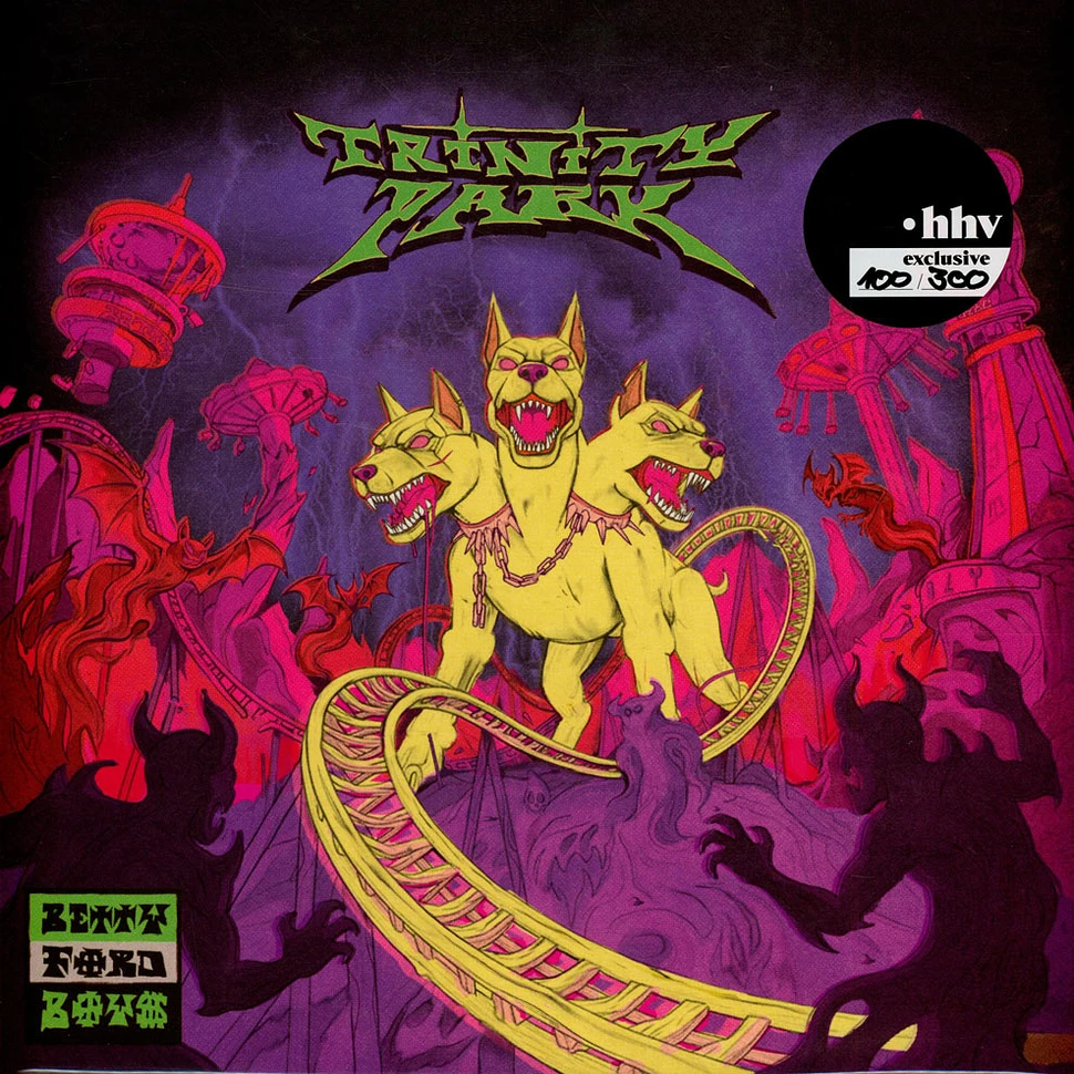 Betty Ford Boys (Brenk, Dexter & Suff Daddy) - Trinity Park HHV Exclusive Green Venom Vinyl Edition