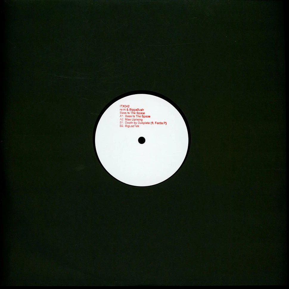 re:ni / Biggabush - Bass Is The Space
